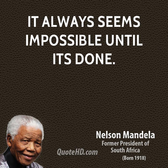 nelson-mandela-statesman-quote-it-always-seems-impossible-until-its
